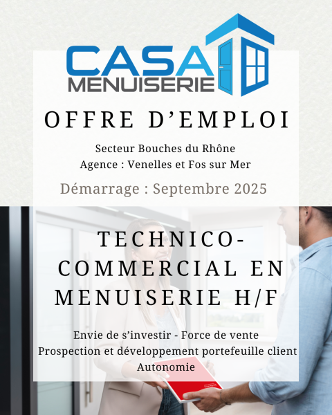 Offre d'emploi commercial en menuiserie CASA MENUISERIE