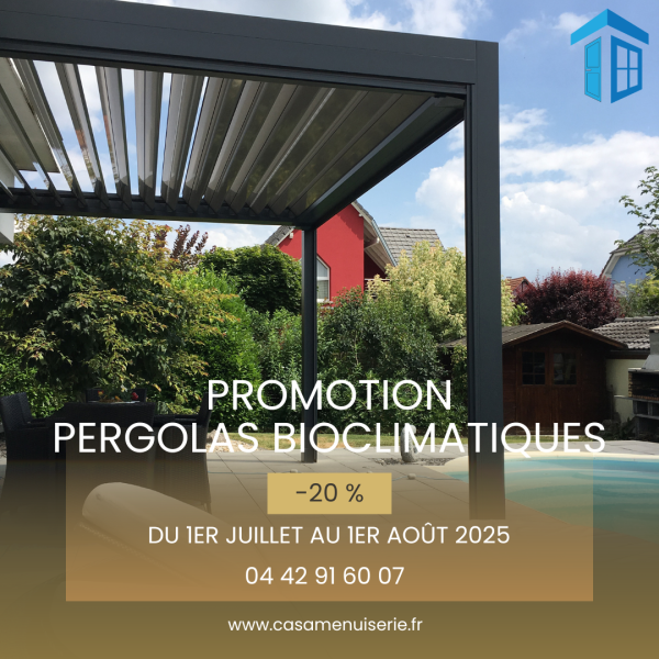 promotion pergola Bouches du Rhône Casa Menuiserie